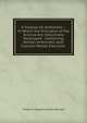 A Treatise On Arithmetic .: In Which the Principles of the Science Are Inductively Developed . Combining Written Arithmetic with Copious Mental Exercises ., Frederick Augustus Porter Barnard 