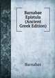 Barnabae Epistula (Ancient Greek Edition), Barnabas 