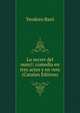 Lo secret del nunci: comedia en tres actes y en vers (Catalan Edition), Teodoro Baro 