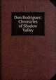 Don Rodriguez: Chronicles of Shadow Valley, 