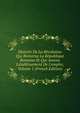 Histoire De La R?volution Qui Renversa La R?publique Romaine Et Qui Amena L'?tablissement De L'empire, Volume 1 (French Edition), 