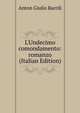 L'Undecimo comondamento: romanzo (Italian Edition), Anton Giulio Barrili 