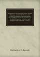 A Synopsis of Criticisms Upon Those Passages of the Old Testament: In Which Modern Commentators Have Differed from the Authorized Version; Together . Hebrew and English Texts, Volume 2, part 1, Richard A. F. Barrett 