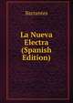 La Nueva Electra (Spanish Edition), Barrantes 