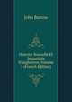 Histoire Nouvelle Et Impartiale D'angleterre, Volume 3 (French Edition), John Barrow 