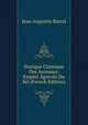 Statique Chimique Des Animaux: Emploi Agricole Du Sel (French Edition), Jean Augustin Barral 