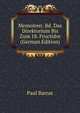 Memoiren: Bd. Das Direktorium Bis Zum 18. Fructidor (German Edition), Paul Barras 