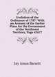 Evolution of the Ordinance of 1787: With an Account of the Earlier Plans for the Government of the Northwest Territory, Page 43677, Jay Amos Barrett 