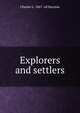 Explorers and settlers, Charles L. 1867- ed Barstow 