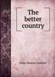 The better country, Dana Webster Bartlett 