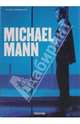 Michael Mann, Feeney F. X. 