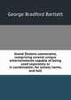 Grand Dickens cosmorama, comprising several unique entertainments capable of being used separately or in combination, for school, home, and hall, George Bradford Bartlett 