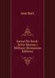 Jurnal De Bord: Schie Marine i Militare (Romanian Edition), Jean Bart 