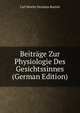 Beitrage Zur Physiologie Des Gesichtssinnes (German Edition), Carl Moritz Nicolaus Bartels 