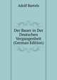Der Bauer in Der Deutschen Vergangenheit (German Edition), Adolf Bartels 
