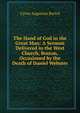 The Hand of God in the Great Man: A Sermon Delivered in the West Church, Boston, Occasioned by the Death of Daniel Webster, C. A. Bartol 