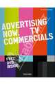 Advertising Now: TV Commersials (+ DVD-ROM), Julius Wiedemann 