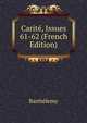 Carite, Issues 61-62 (French Edition), Barthelemy 