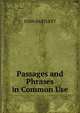 Passages and Phrases in Common Use, John Bartlett 