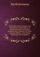 Enchiridion Juris Utriusque: Seu Definitiones, Distinctiones, & Quaestionesclar?, & Breviter Definitae Juris Canonici, Et Civilis: Sypnopsi Bifaria, . Ver? Omnes Institution (Latin Edition), Bartholomaeus 