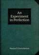 An Experiment in Perfection, Marion T. Davis Barton 