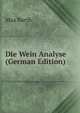 Die Wein Analyse (German Edition), Max Barth 
