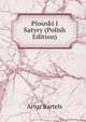 Piosnki I Satyry (Polish Edition), Artur Bartels 