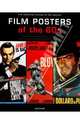 Film Posters of the 60s: The Essential Movies of the Decade, 