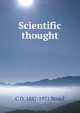 Scientific thought, C D. 1887-1971 Broad 
