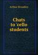 Chats to 'cello students, Arthur Broadley 