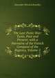 The Last Punic War: Tunis, Past and Present; with a Narrative of the French Conquest of the Regency, Volume 2, Alexander Meyrick Broadley 
