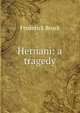 Hernani: a tragedy, Frederick Brock 