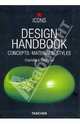 Design Handbook. Concepts – Materials – Styles / Дизайн: Концпция, материалы и стили, Fiell Charlotte, Fiell Peter 