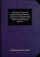 Dello Stato Fisico Del Suolo Di Roma: Memoria Per Servire D'illustrazione Alla Carta Geognostica Di Questa Citt? (Italian Edition), Giambattista Brocchi 