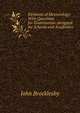 Elements of Meteorology: With Questions for Examination :designed for Schools and Academies, John Brocklesby 