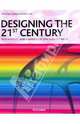 Designing the 21st Century, 