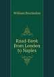 Road-Book from London to Naples, William Brockedon 