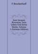 Jean Jacques Rousseau: Sein Leben Und Seine Werke, Volume 1 (German Edition), F Brockerhoff 
