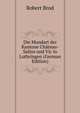Die Mundart der Kantone Chateau-Salins und Vic in Lothringen (German Edition), Robert Brod 