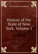 History of the State of New York, Volume 1, John Romeyn Brodhead 
