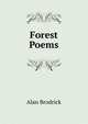 Forest Poems, Alan Brodrick 
