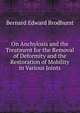 On Anchylosis and the Treatment for the Removal of Deformity and the Restoration of Mobility in Various Joints, Bernard Edward Brodhurst 