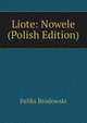 Liote: Nowele (Polish Edition), Feliks Brodowski 