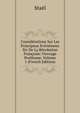 Considerations Sur Les Principaux Evenemens Sic De La Revolution Francoise: Ouvrage Posthume, Volume 1 (French Edition), Stael 
