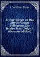 Erinnerungen an Das Alte Beruhmte Tolbiacum, Die Jetzige Stadt Zulpich (German Edition), J Gottfried Broix 