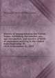 History of immigration to the United States: exhibiting the number, sex, age, occupation, and country of birth of passengers arriving in the United . from September 30, 1819 to December 31, 1855, William J. 1834-1874 Bromwell 
