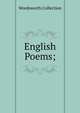 English Poems;, Wordsworth Collection 