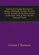 Opinions of Judge Bronson & Messrs. Kirkland, O'conor & Lord: On the Subject of the Over-Issues of the New-York & New-Haven Railroad Stock, Greene C Bronson 