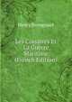 Les Corsaires Et La Guerre Maritime (French Edition), Henry Brongniart 
