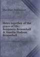 Heirs together of the grace of life; Benjamin Broomhall & Amelia Hudson Broomhall, Marshall Broomhall 